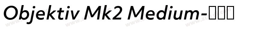 Objektiv Mk2 Medium字体转换